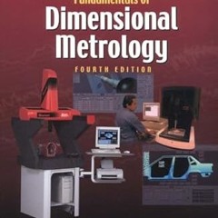 Ebooks download Fundamentals of Dimensional Metrology [PDFEPub] By  Roger H. Harlow (Author),