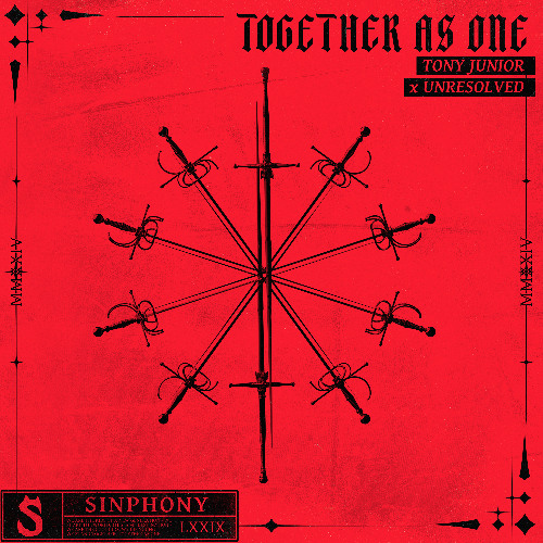 Tony Junior x Unresolved - Together As ONE