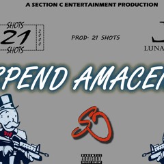 Spend AmaCent (With Lunat!c Lazer)