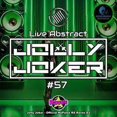 Jolly Joker Presents Live Abstract 57