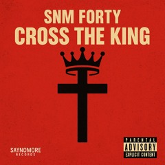 forty-cross the king