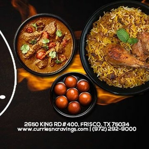 Stream Best Indian Restaurent In Frisco by curries cravings Listen