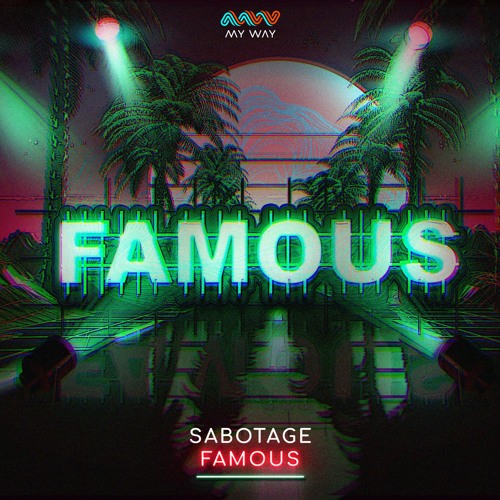 Sabotage - Famous