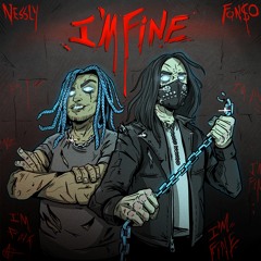 I'm Fine (feat. Nessly)