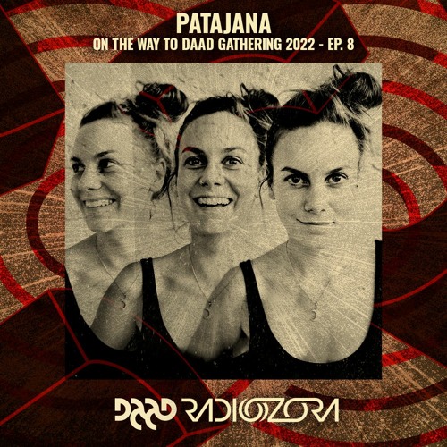 PATAJANA | On Th Way To Daad Gathering 2022 Ep. 8 | 30/04/2022