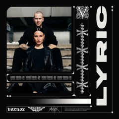 Voxnox Podcast 158 - Lyric
