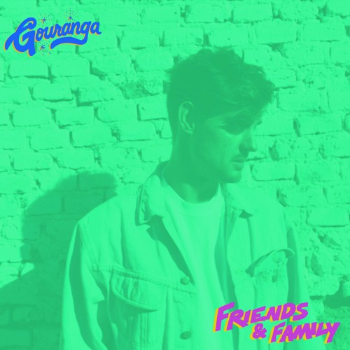 Gouranga Friends and Family Mix: Leo Leonski