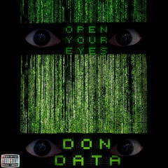 Open Your Eyes - Don Data