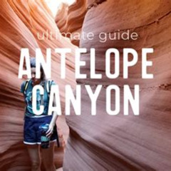 Best Lower Antelope Canyon Arizona Tours Review