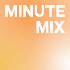 MINUTE MIX #03 - Inside Blur
