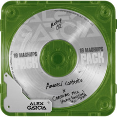 AMANECÍ CONTENTO X CORONAO NOW 140-118Bpm (Mashup Transition by Alex Garcia FREE!!)