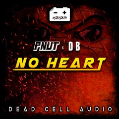 DB & PNUT - NO HEART