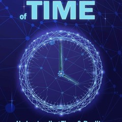✔Epub⚡️ The Network of Time: Understanding Time & Reality through Philosophy, History