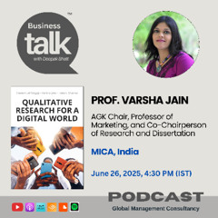From Fieldwork to Feeds: Prof. Varsha Jain on Researching in a Digital World