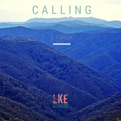 CALLING