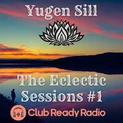 The Eclectic Sessions #1 - Organic House 18.1.22