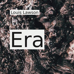 Louis Lawson - Era