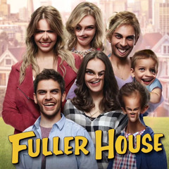 fuller house ft. dozerr (prod.echoestoofar)