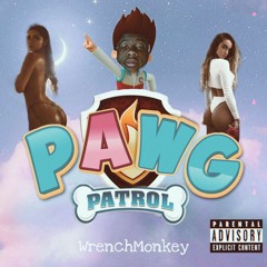 Pawg Patrol (Prod. Hoodrixh)