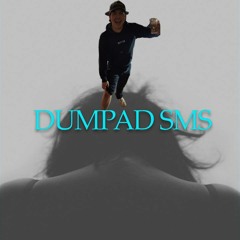 DUMPAD SMS (Speed Up)