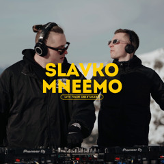 SLAVKO B2B MNEEMO. Live From Obertuaern (Audio). [Melodic/Afro/Tech]