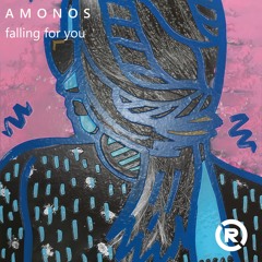 AMONOS - Falling For You
