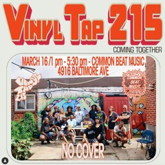 Vinyl Tap 215 Live Set @ Common Beat Music (3.16.24)