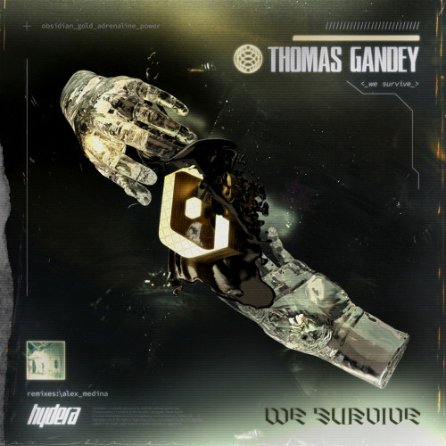 Premiere: Thomas Gandey - We Survive (Club Mix) [Hydera]