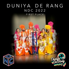 Duniya De Rang @ NDC 2022 [First Place] (Dr. Srimix, Legitamit, Rev7in, Teg Hans, Swiss Cheesy)
