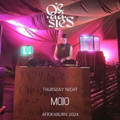 MOJO - OE-AA-SIES - Thursday Night @ Afrikaburn 2024