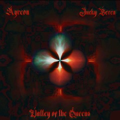 Ayreon - Valley of the Queens (1ucky Se7en Remix)