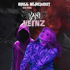 11.1.2025 YANI B2B VeinZ - "PREPARE FOR DESTRUCTION" - @ BASS BLACKOUT BY KÜLT