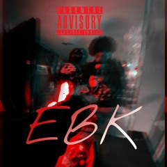 EBK(Feat.Shiggy Gz)