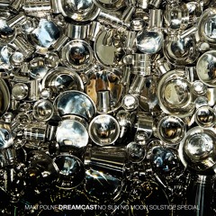 #115 Maki Polne - No Sun No Moon Winter Solstice Special