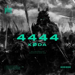 KØDA - 4444 (Original Mix)