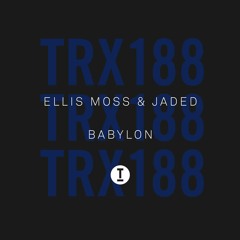 Ellis Moss & JADED - Babylon (Edit)