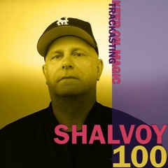 The Magic Trackast 100 - Shalvoy [US]