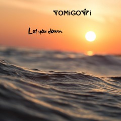 Let you down