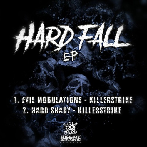 1. EVIL MODULATIONS - KILLERSTRIKE