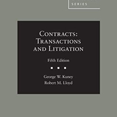 View EBOOK 📫 Contracts: Transactions and Litigation (American Casebook Series) by  G