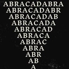 ABRACADABRA