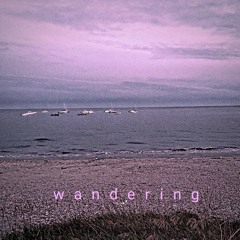 wandering