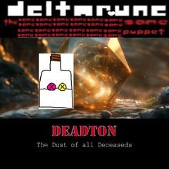 [Deltarune: The Same x25 Puppet] t]