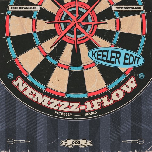 NEMZZZ - 1FLOW (KEELER EDIT) [FREE DL]