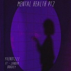 Mental Health Pt2