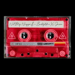 NOT MY NIGGA$- w/ Saxon [prod. by Oldie]