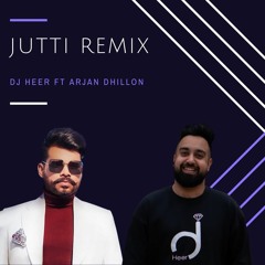 Jutti Feat. Arjan Dhillon