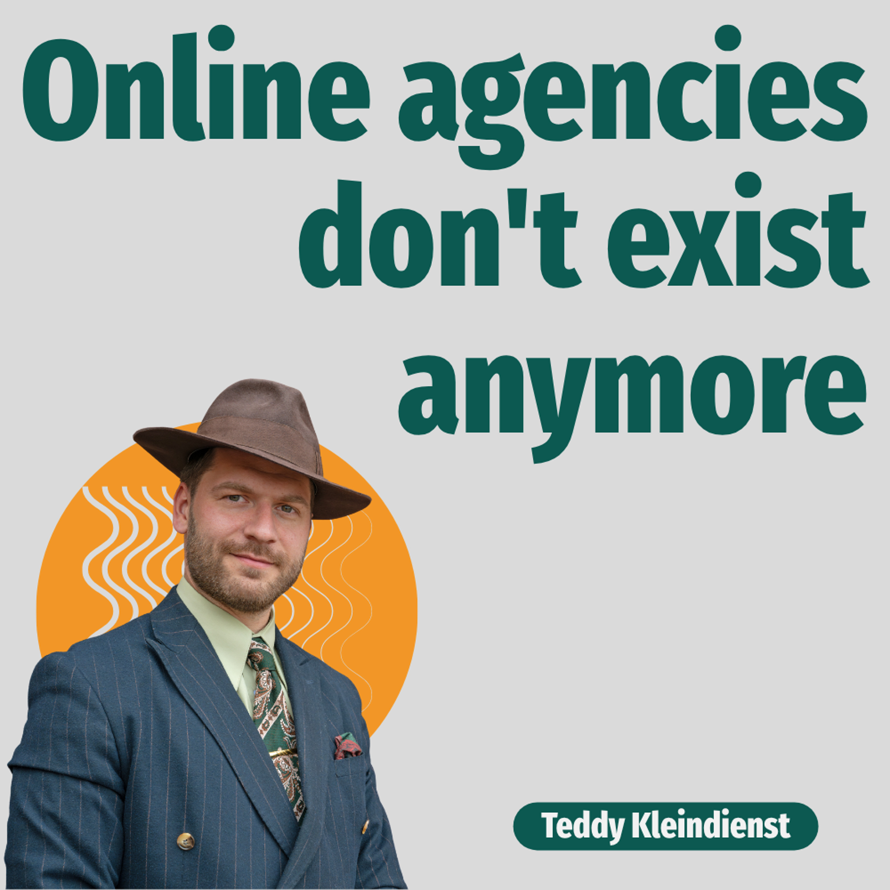 Online agencies don't exist anymore - Ep. 2592 episode artwork