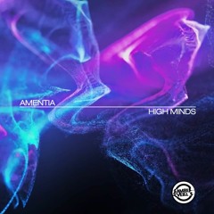 [Preview] High Minds - Amentia