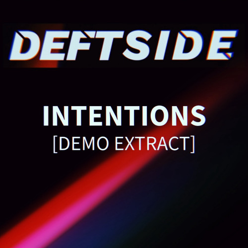 Intentions [Demo Extract]
